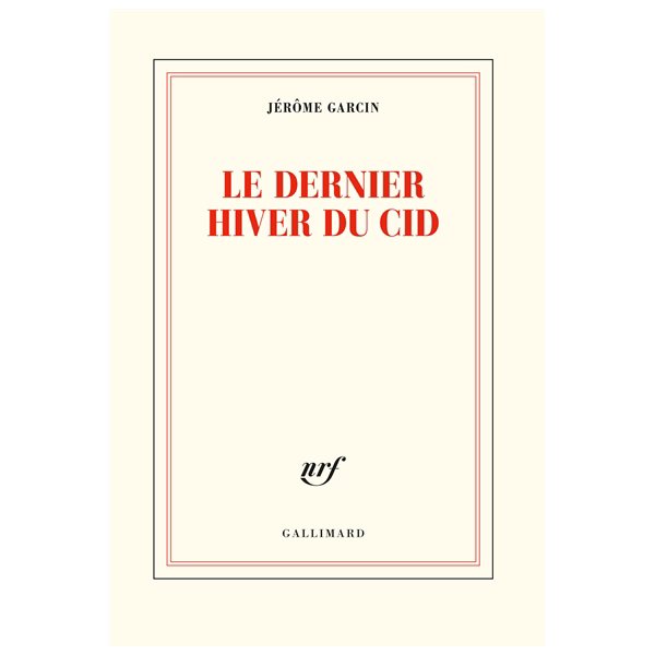 Le dernier hiver du Cid