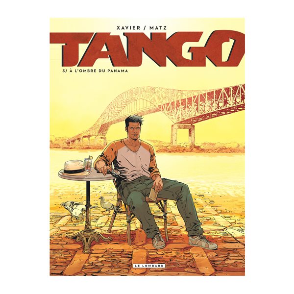 A l'ombre du Panama, Tome 3, Tango