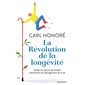 La révolution de la longévité