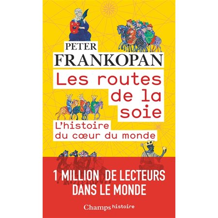 Les routes de la soie