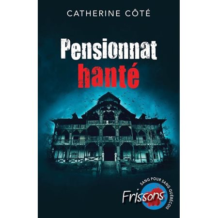 Pensionnat hanté