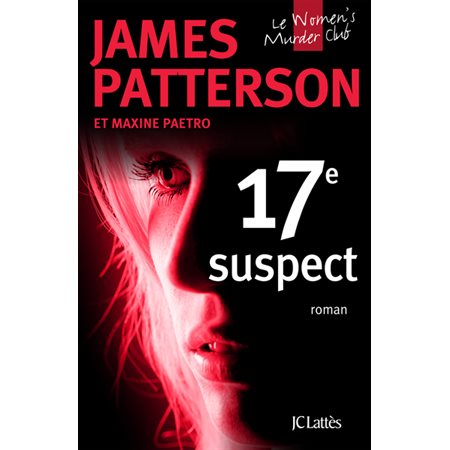 17e suspect, Tome 17, Le Women's murder club