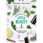 Green beauty, la bible