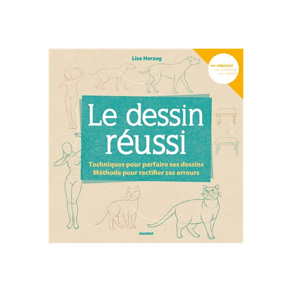 Le dessin réussi