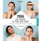 Yoga du visage yoga des yeux