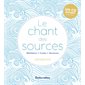 Le chant des sources (+CD)