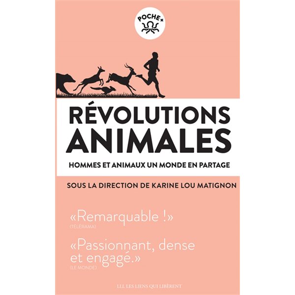 Hommes et animaux, un monde en partage, Révolutions animales