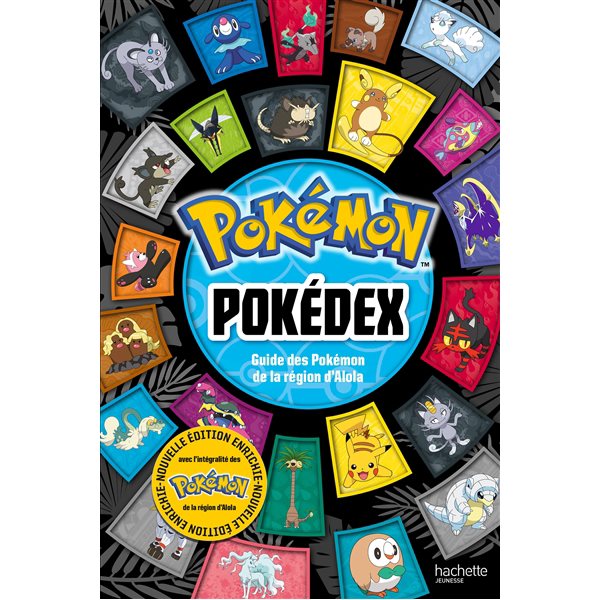 Pokémon pokédex: guide des Pokémon de la région d'Alola
