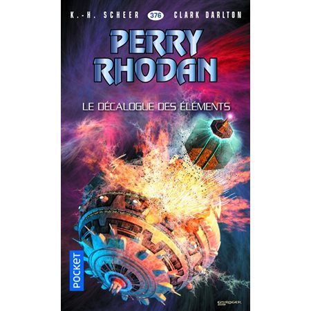 Le décalogue des éléments, Tome 23, L'Armada infinie