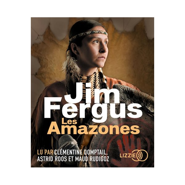 Les Amazones, Tome 3, Mille femmes blanches