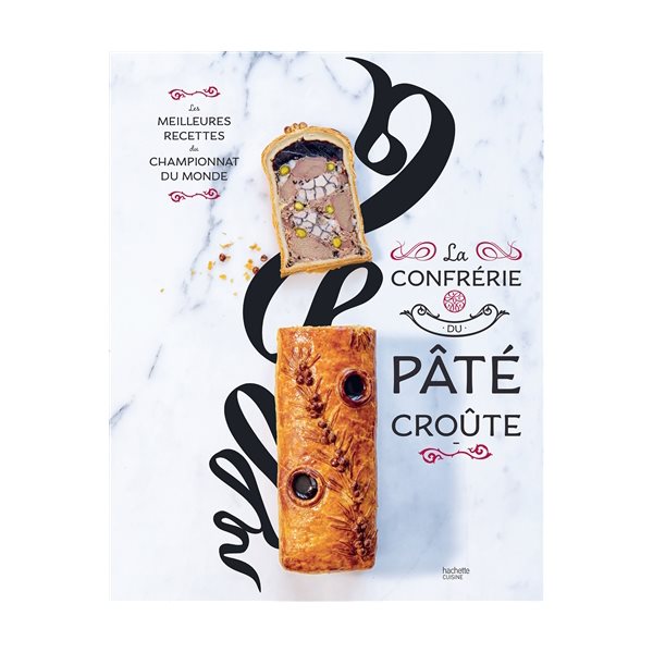 La Confrérie du pâté-croûte