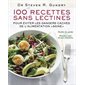 100 recettes sans lectines