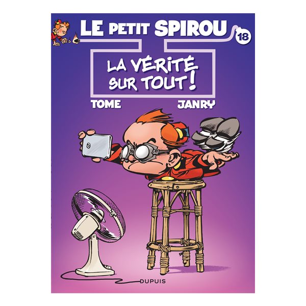 La vérité sur tout !, Tome 18, Le petit Spirou