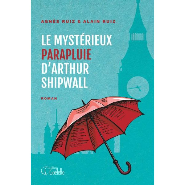 Le mystérieux parapluie d'Arthur Shipwall