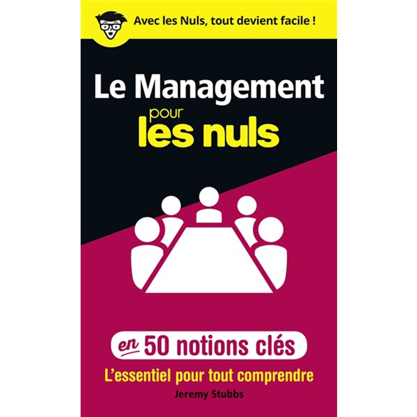 Le management pour les nuls en 50 notions clés