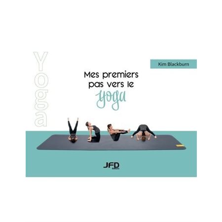 Mes premiers pas vers le yoga