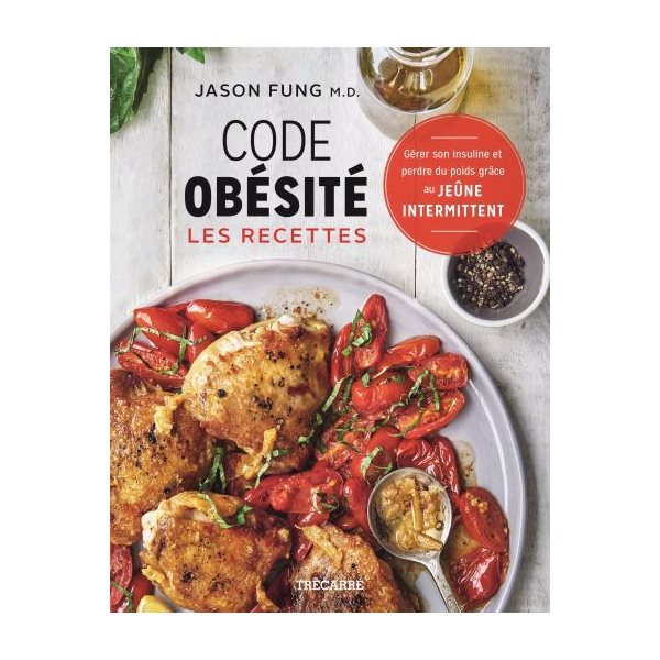 Code obésité : les recettes