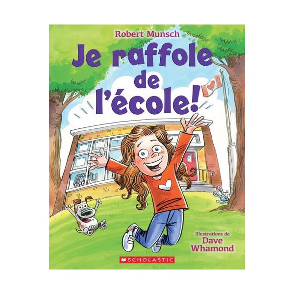 Je raffole de l'école!