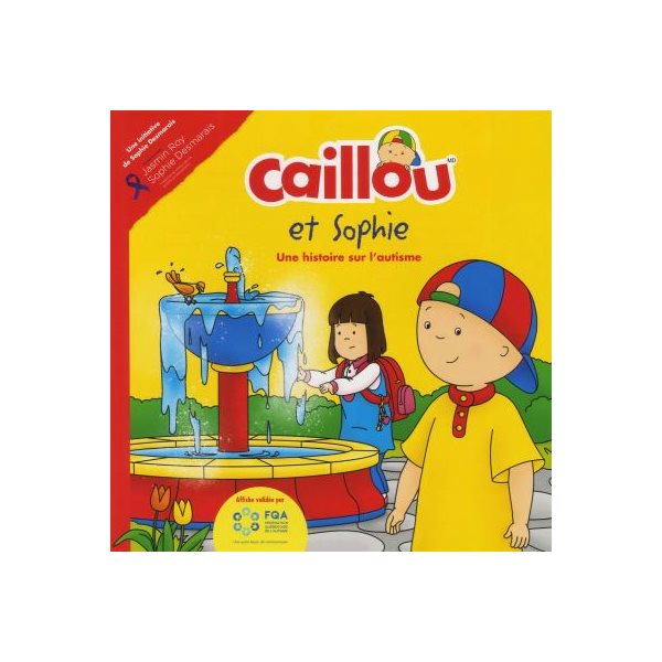 Une histoire sur l'autisme, Caillou et Sophie