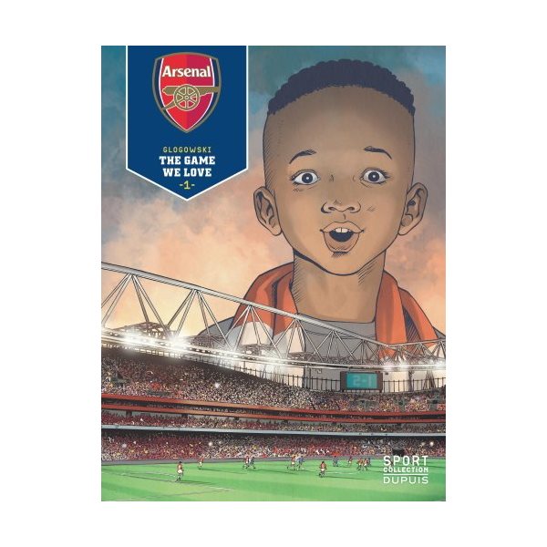 The game we love, Tome 1, Arsenal FC