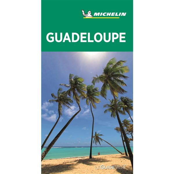 Guide de voyage Guadeloupe