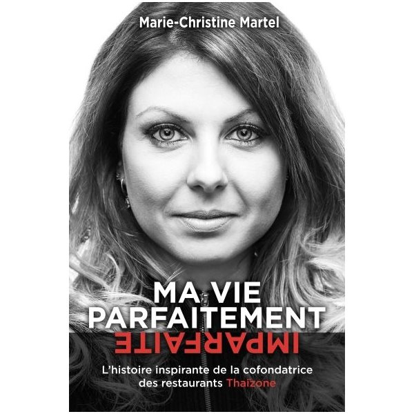 Ma vie parfaitement imparfaite
