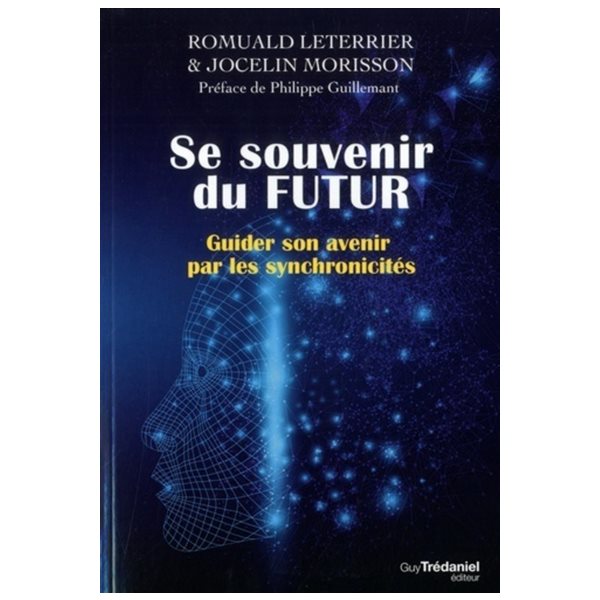 Se souvenir du futur