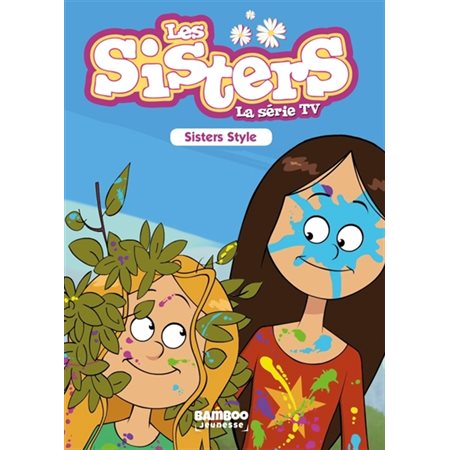 Sisters style, Tome 19, Les sisters