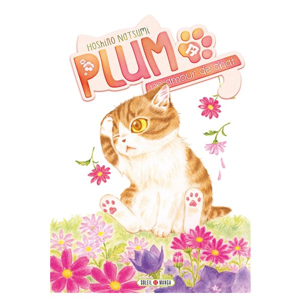 Plum, un amour de chat T.17