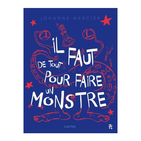 Il faut de tout pour faire un monstre