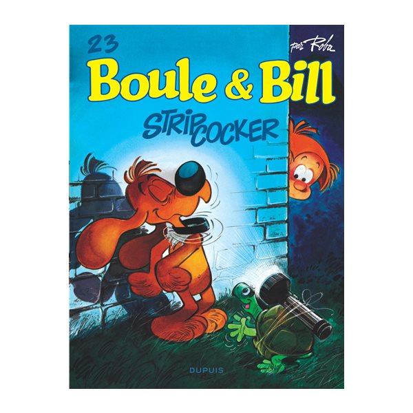 Strip-cocker, Tome 23, Boule & Bill