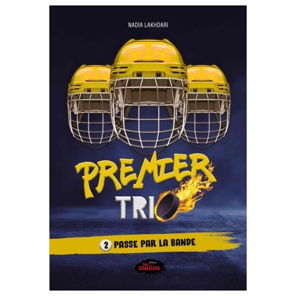 Passe par la bande, Tome 2, Premier trio