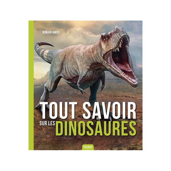 Tout savoir sur les dinosaures