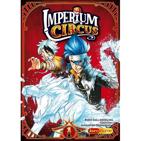 Le cirque du Chapelier, Tome 1, Imperium circus