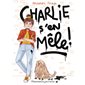 Charlie s'en mêle !