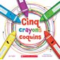 Cinq crayons coquins