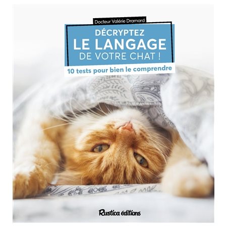 Décryptez le langage de votre chat !