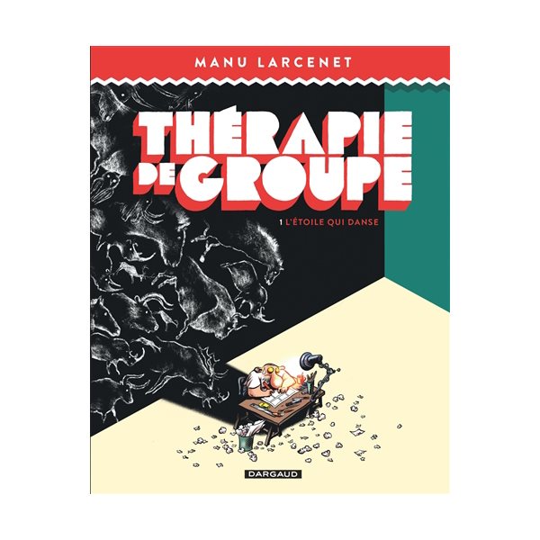 L'étoile qui danse, Tome 1, Thérapie de groupe