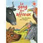 Le gang des affreux