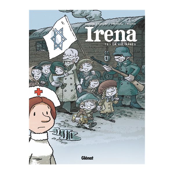 La vie après, Tome 5, Irena