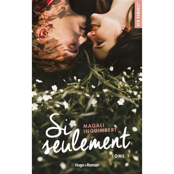 Si seulement, Tome 1