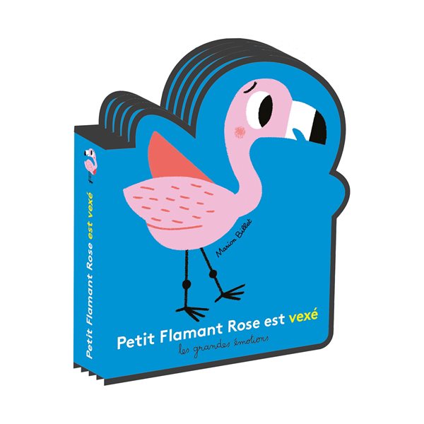 Petit Flamant rose est vexé