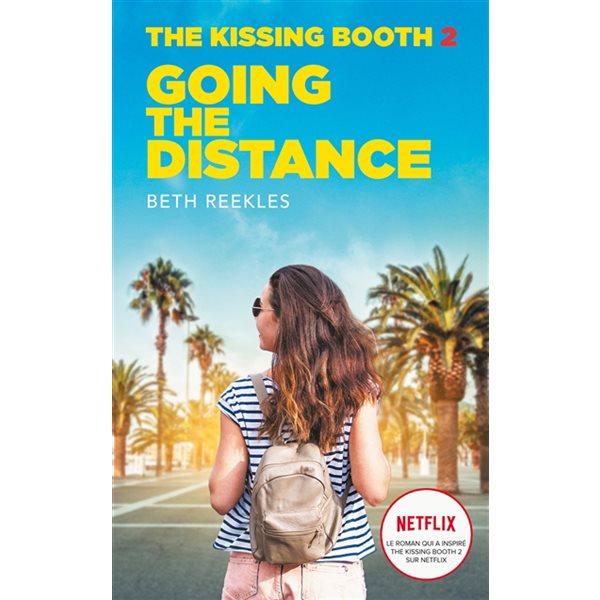 Going the distance, Tome 2, The kissing booth