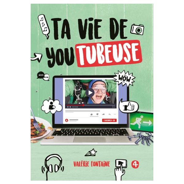 Ta vie de youtubeuse, Tome 4