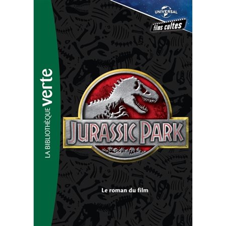 Jurassic park, Tome 1, Films cultes Universal