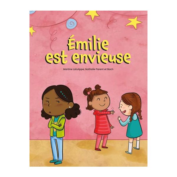 Émilie est envieuse