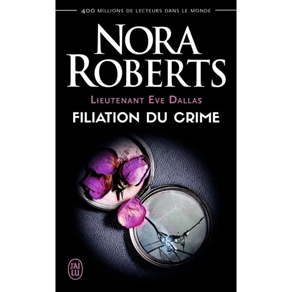 Filiation du crime, Tome 29, Lieutenant Eve Dallas