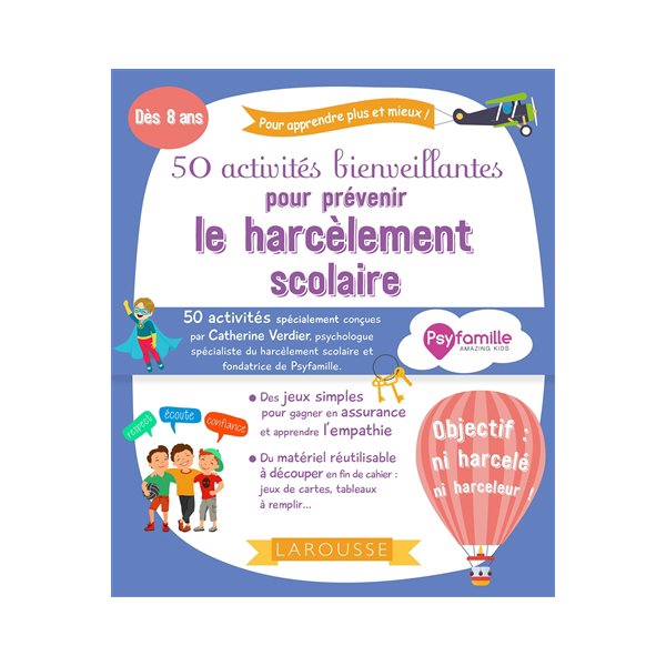 50 activités bienveillantes pour prévenir le harcèlement scolaire