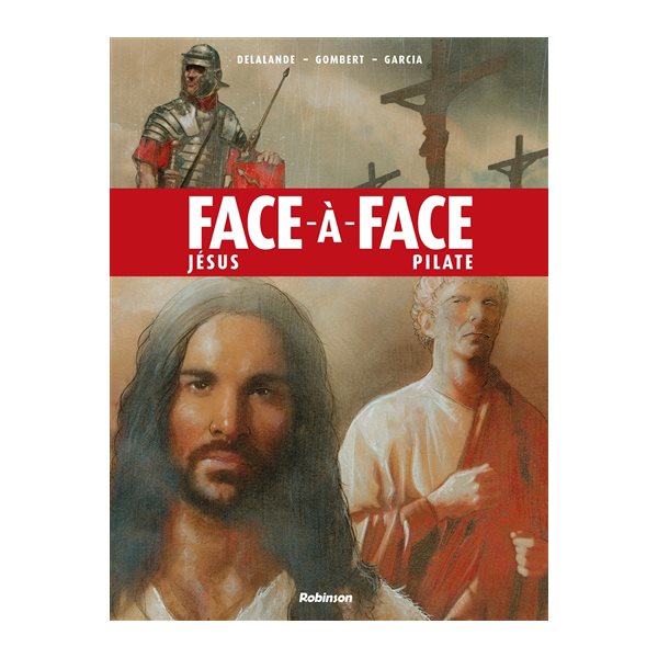 Jésus-Pilate, Face-à-face