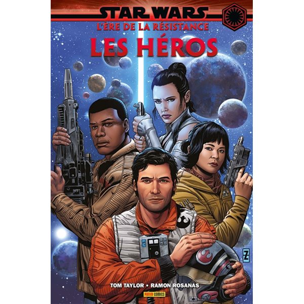 Les héros, Tome 1, Star Wars : l'ère de la résistance